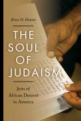Die Seele des Judentums: Juden afrikanischer Abstammung in Amerika - The Soul of Judaism: Jews of African Descent in America
