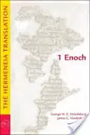 1 Henoch: Die Hermeneia-Übersetzung - 1 Enoch: The Hermeneia Translation