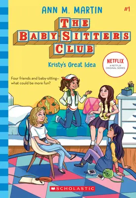 Kristys tolle Idee (Der Baby-Sitters Club, 1) (Bibliotheksausgabe), 1 - Kristy's Great Idea (the Baby-Sitters Club, 1) (Library Edition), 1