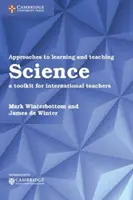 Ansätze zum Lernen und Lehren von Naturwissenschaften: Ein Toolkit für internationale LehrerInnen - Approaches to Learning and Teaching Science: A Toolkit for International Teachers