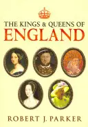 Die Könige und Königinnen von England - The Kings and Queens of England