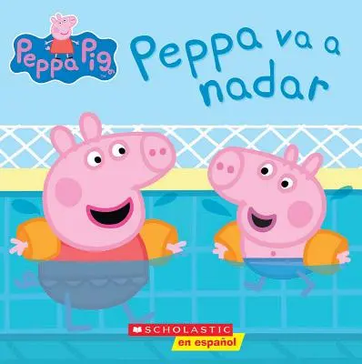 Peppa Pig: Peppa Va a Nadar (Peppa geht schwimmen) - Peppa Pig: Peppa Va a Nadar (Peppa Goes Swimming)