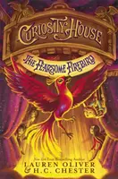 Das Haus der Neugierde: Der gefürchtete Feuervogel (Buch drei) - Curiosity House: The Fearsome Firebird (Book Three)