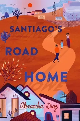 Santiagos Heimweg - Santiago's Road Home