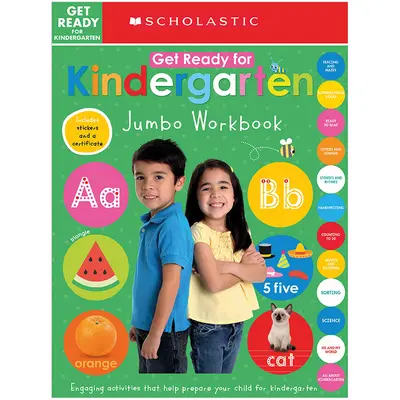 Mach dich bereit für den Kindergarten Jumbo Workbook: Scholastic Early Learners (Jumbo Arbeitsbuch) - Get Ready for Kindergarten Jumbo Workbook: Scholastic Early Learners (Jumbo Workbook)