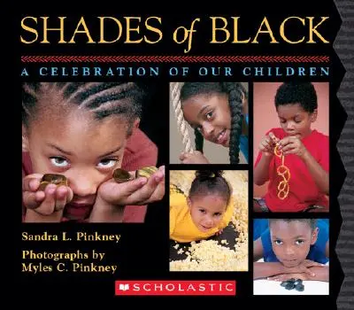 Schattierungen von Schwarz: Ein Fest für unsere Kinder - Shades of Black: A Celebration of Our Children