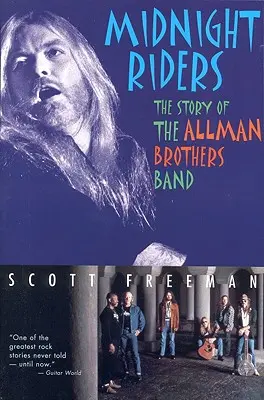 Midnight Riders: Die Geschichte der Allman Brothers Band - Midnight Riders: The Story of the Allman Brothers Band