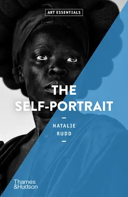 Das Selbstporträt: Grundlagen der Kunst - The Self-Portrait: Art Essentials