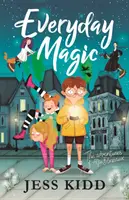 Alltägliche Magie: Die Abenteuer von Alfie Blackstack - Everyday Magic: The Adventures of Alfie Blackstack