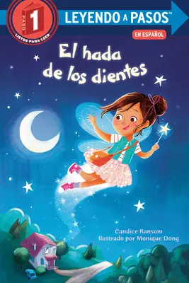 El Hada de Los Dientes (Die Nacht der Zahnfeen, spanische Ausgabe) - El Hada de Los Dientes (Tooth Fairy's Night Spanish Edition)