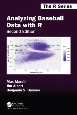 Analyse von Baseballdaten mit R, zweite Ausgabe - Analyzing Baseball Data with R, Second Edition