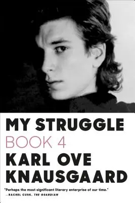 My Struggle, Buch Vier - My Struggle, Book Four