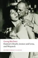 Dantons Tod, Leonce und Lena, Woyzeck - Danton's Death, Leonce and Lena, Woyzeck