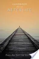 Handbuch für das Leben nach dem Tod - Handbook to the Afterlife