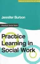 Praktisches Lernen in der Sozialen Arbeit - Practice Learning in Social Work