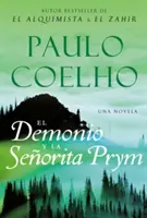 Der Dämon und die Señorita Prym: Una Novela - El Demonio Y La Seorita Prym: Una Novela