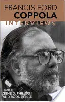 Francis Ford Coppola: Interviews