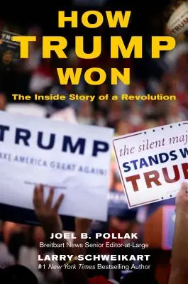 Wie Trump gewonnen hat: Die Insider-Geschichte einer Revolution - How Trump Won: The Inside Story of a Revolution