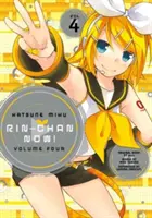 Hatsune Miku: Rin-Chan Now! Band 4 - Hatsune Miku: Rin-Chan Now! Volume 4