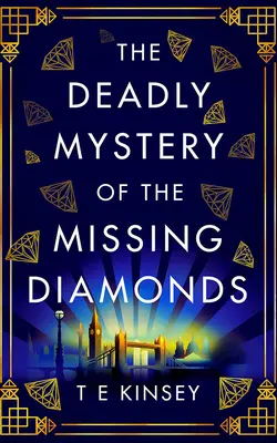 Das tödliche Mysterium der verschwundenen Diamanten - The Deadly Mystery of the Missing Diamonds