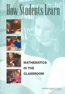 Wie Schüler lernen: Mathematik im Klassenzimmer - How Students Learn: Mathematics in the Classroom