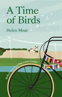 Zeit der Vögel - Überlegungen zum Radfahren in Europa - Time of Birds - Reflections on cycling across Europe