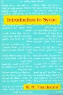Einführung in die syrische Sprache: Eine elementare Grammatik mit Lesungen aus der syrischen Literatur - Introduction to Syriac: An Elementary Grammar with Readings from Syriac Literature
