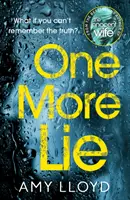 One More Lie - Dieser Psychothriller fesselt Sie von der ersten Seite an - One More Lie - This chilling psychological thriller will hook you from page one