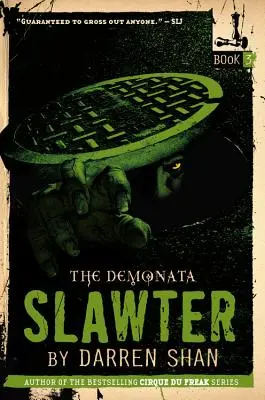 Die Dämonata: Slawter - The Demonata: Slawter