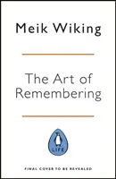 Die Kunst, Erinnerungen zu schaffen - Wie Sie glückliche Momente schaffen und sich an sie erinnern - Art of Making Memories - How to Create and Remember Happy Moments