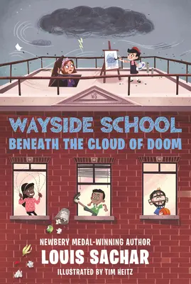 Die Schule am Wegesrand unter der Wolke des Verderbens - Wayside School Beneath the Cloud of Doom