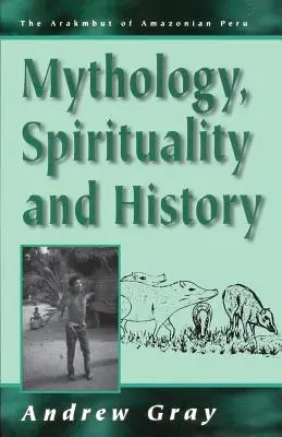 Mythologie, Spiritualität und Geschichte - Mythology, Spirituality, and History