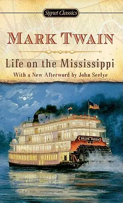 Das Leben am Mississippi - Life on the Mississippi