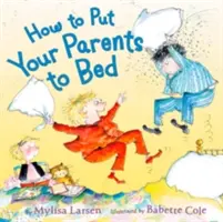 Wie man seine Eltern ins Bett bringt - How to Put Your Parents to Bed