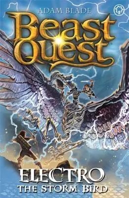 Bestien-Quest: Electro der Sturmvogel: Serie 24 Buch 1 - Beast Quest: Electro the Storm Bird: Series 24 Book 1