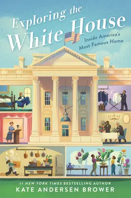 Erkundung des Weißen Hauses: Amerikas berühmtestes Haus von innen - Exploring the White House: Inside America's Most Famous Home