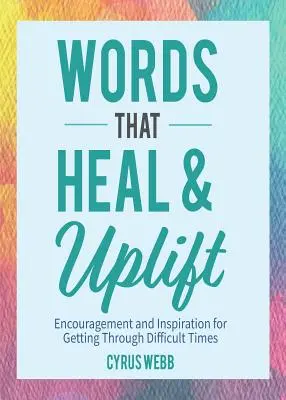 Das Buch Lighten Up: Affirmationen und Einsichten, die Gesundheit und Glück inspirieren - The Lighten Up Book: Affirmations and Insights to Inspire Health and Happiness