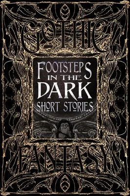 Footsteps in the Dark Kurzgeschichten - Footsteps in the Dark Short Stories