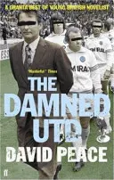 Damned Utd (Frieden David (Autor)) - Damned Utd (Peace David (Author))