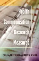 Maßnahmen der Gesundheitskommunikationsforschung - Health Communication Research Measures