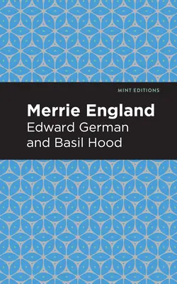 Fröhliches England - Merrie England
