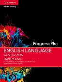 GCSE English Language für AQA Progress Plus Student Book - GCSE English Language for AQA Progress Plus Student Book