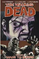 The Walking Dead Band 8: Zum Leiden gemacht - The Walking Dead Volume 8: Made to Suffer