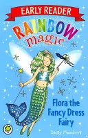 Regenbogenzauber Frühlesebuch: Flora, die Verkleidungsfee - Rainbow Magic Early Reader: Flora the Fancy Dress Fairy