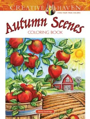 Creative Haven Herbstszenen Malbuch - Creative Haven Autumn Scenes Coloring Book