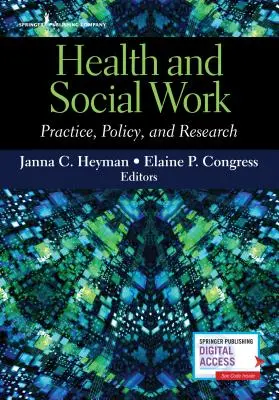 Gesundheit und Soziale Arbeit: Praxis, Politik und Forschung - Health and Social Work: Practice, Policy, and Research