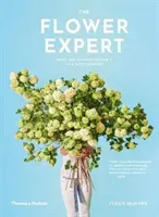 Flower Expert - Ideen und Inspiration für ein Leben mit Blumen - Flower Expert - Ideas and inspiration for a life with flowers