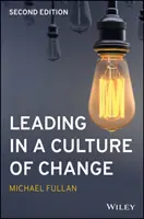 Führen in einer Kultur des Wandels - Leading in a Culture of Change
