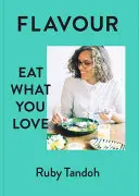 Flavour: Essen Sie, was Sie lieben - Flavour: Eat What You Love