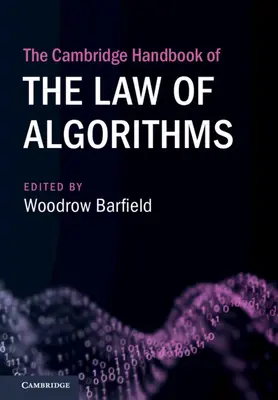 Das Cambridge-Handbuch des Rechts der Algorithmen - The Cambridge Handbook of the Law of Algorithms